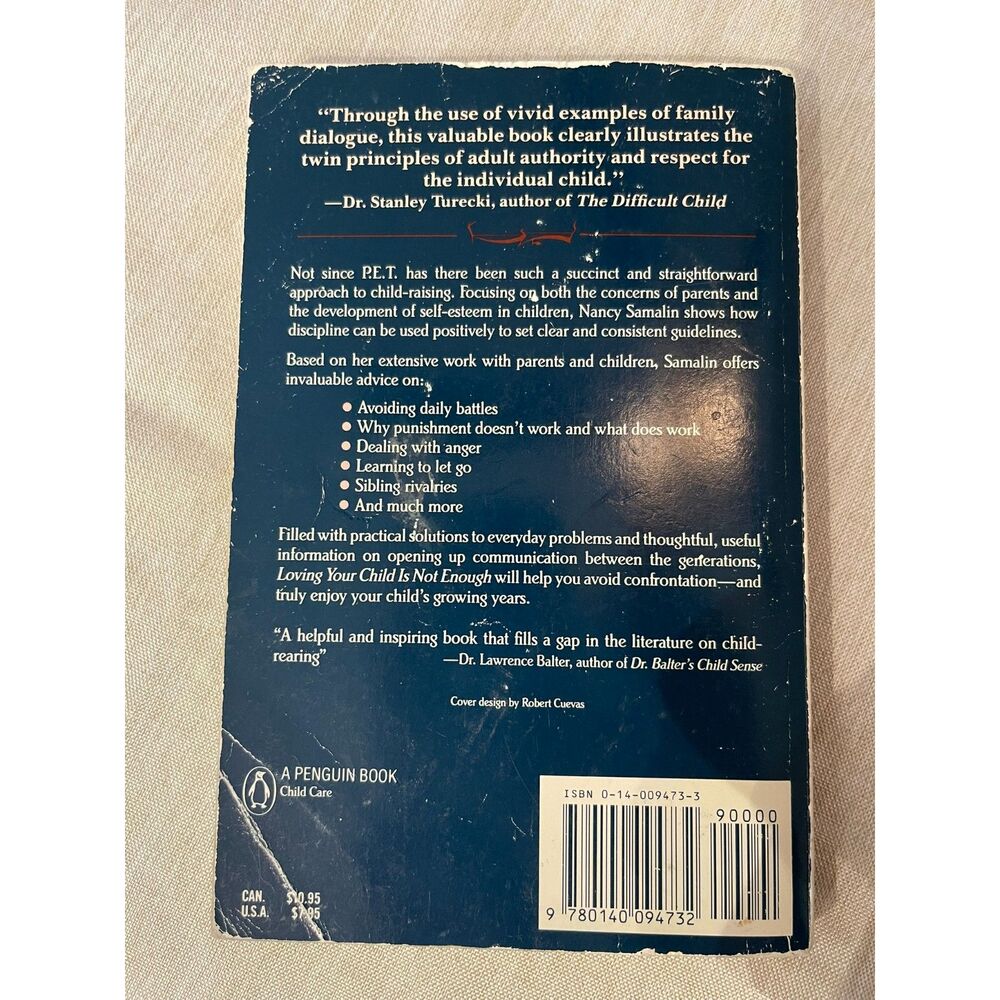 Loving Your Child Is Not Enough Nancy Samalin Parenting Paperback